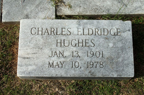 Headstone of Charles Eldridge Hughes 1901 - 1978