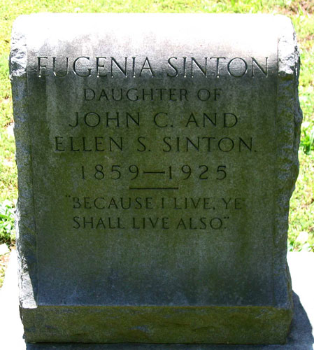 Headstone of Eugenia Sinton 1859 - 1925