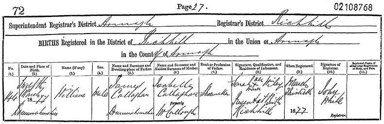 Birth Certificate of William Callaghan - 	12 March 1877